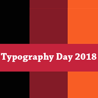 Typography Day 2018 Poster Design Competition competition artwork